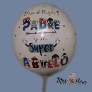 #35 Globo Mejor padre y Super Abuelo
