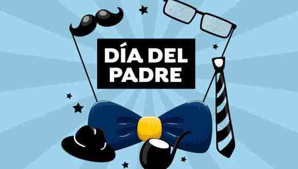 DÍA DEL PADRE